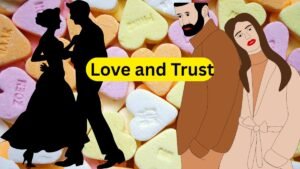 Quotes About Love and Trust
